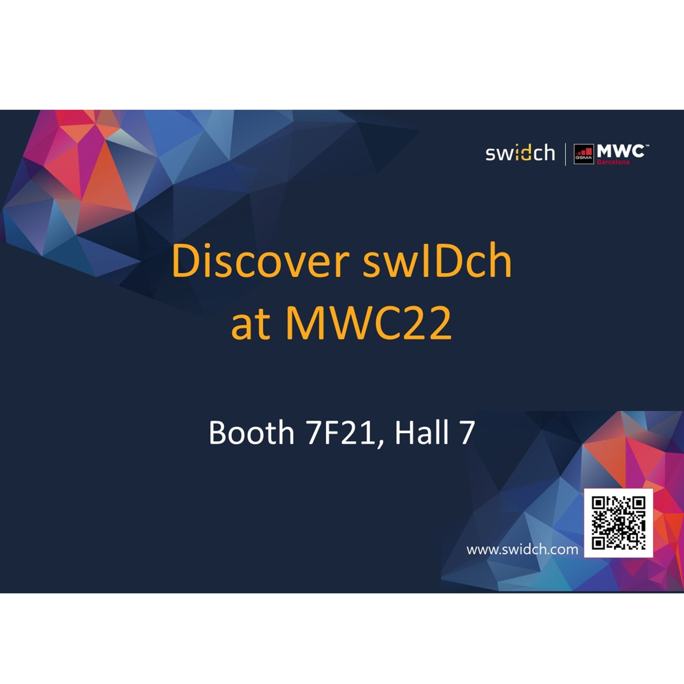 Discover swIDch at MWC22 for the future of authentication in cyber security
